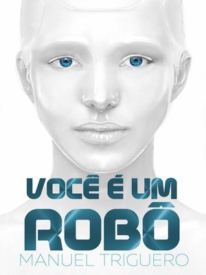 cover image of Você é um robô